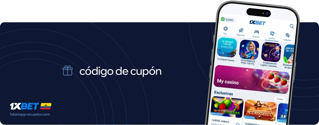 Código de cupón 1xbet Betapk Ecuador