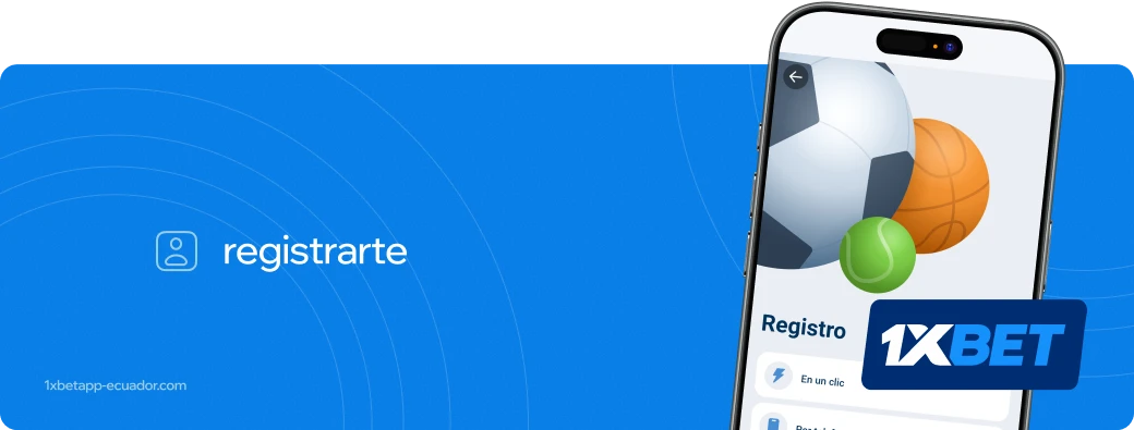 Registrarte 1xbet apk Ecuador